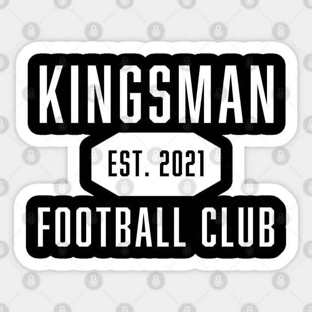 Kingsman Football Club - White Design Sticker by ManOnion